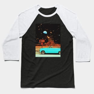 Get In Loser, We're Going To Earth Baseball T-Shirt